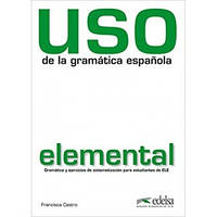 Учебник Uso de la gramática española Elemental Libro