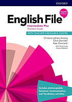 English File Intermediate+ Teacher's Book 4-ed