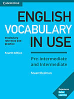 English Vocabulary in Use. Pre-Intermediate and Intermediate