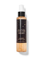 Мист для тела с шиммером Into The Night Bath & Body Works