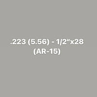 .223 (5,56) - 1/2"x28 (AR-15)