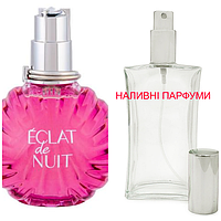 Наливна парфумерія, парфуми на розлив - Eclat de Nuit Lanvin - від 10мл