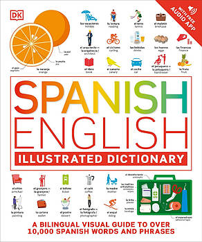 Книга Spanish English Illustrated Dictionary