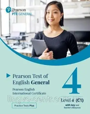 Англійська мова. Practice Tests Plus PTE General C1-C2 Teacher's Book