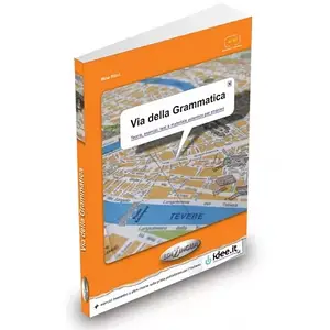 Via Della Grammatica (A1-B2)