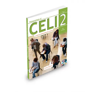 Preparazione al Celi 2 B1 (con Prova di Comprensione dell'Ascolto) + CD