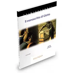 Primiracconti (A2-B1) Il manoscritto di Giotto