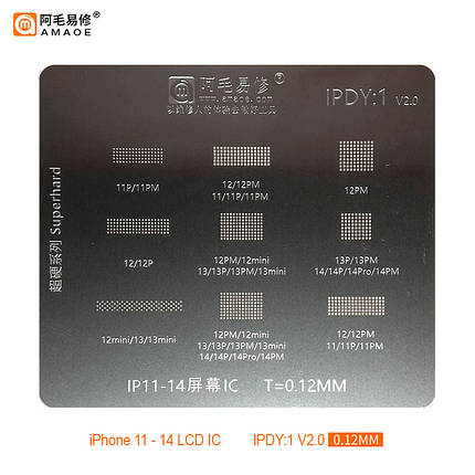 Трафарет BGA Amaoe IPDY:1 V2.0 мікросхема сенсора iPhone 11 / 12 / 13 / 14 / 0.12 mm, фото 1