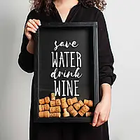 Рамка копилка "Save water drink wine" для пробок