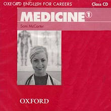 Oxford English for Careers: Medicine 1: Class Audio CD