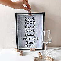Скарбничка для винних корків "Good food, good wine", рамка для корків від вина