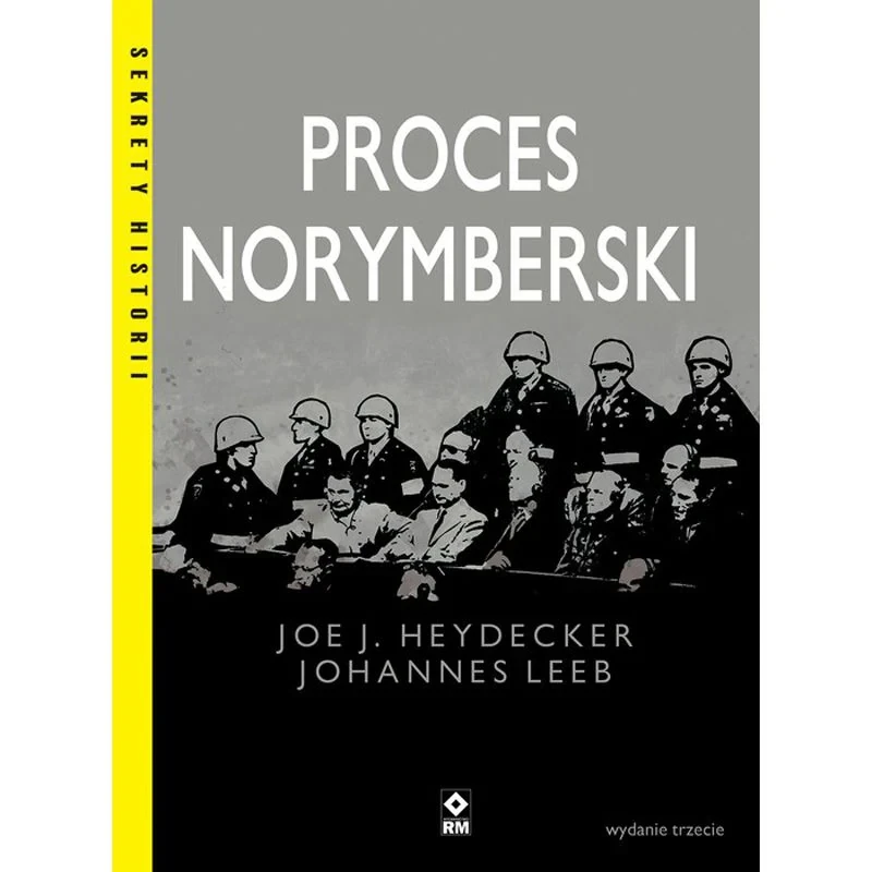 Книга "Proces Norymberski" - Joe J. Heydecker, Johannes Leeb - фото 1 - id-p2086221208