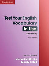 Test Your English Vocabulary in Use Second Edition Elementary with answers/Книга англійських тестів за лексикою