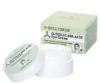 Крем для кожи вокруг глаз с гликолевой кислотой HOLLYSKIN Glycolic AHA Acid Eye Cream 10 ml