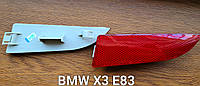 Красный катафот / отражатель ЛЕВО или ПРАВО для BMW X3 E83 2007-2010