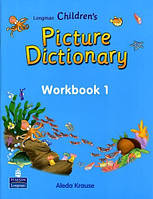 Longman Children's Picture Dictionary (workbook 1)