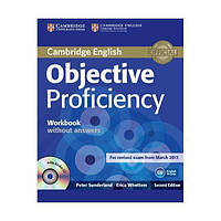 Книга Cambridge University Press Objective Proficiency Second Edition Workbook without answers with Audio CD