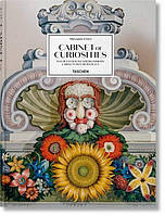 Cabinet of Curiosities: Das Buch Der Wunderkammern / Cabinets Des Merveilles