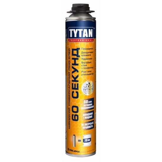 Пiна-клей Tytan Profes.швидкий унiверс,60 cек. проф.CUN   750мл