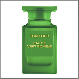 Tom Ford Eau De Vert Boheme туалетная вода 100 ml. (Тестер Том Форд О де Верт Богема)