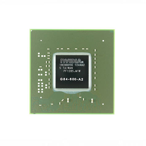 Мікросхема NVIDIA G84-600-A2 128bit GeForce 8600M GT відеочіп для ноутбука, фото 1