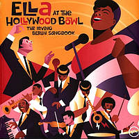 Ella Fitzgerald Ella at the Hollywood Bowl: The Irving Berlin Songbook (LP, Album, Vinyl)