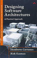 Designing Software Architectures. A Practical Approach (SEI Series in Software Engineering) 1st Edition