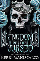 Kingdom of the Cursed, Part 2 - Kerri Maniscalco - 9781529350494