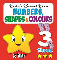 Baby's Board Books Numbers, Shapes and Colours - - 978-967-331-375-4