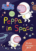 Peppa Pig: Peppa in Space Sticker Activity Book (Ladybird)/ 3-5 age -  - 9780241543511