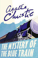 Poirot - THE MYSTERY OF THE BLUE TRAIN - Agatha Christie - 9780008129484