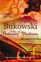 Tales of Ordinary Madness - Charles Bukowski - 9780753513873