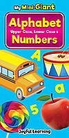 My Mini-Giant: Alphabet Upper Case, Lower Case & Numbers, Revised - - 978-967-447-659-5