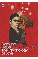 The Psychology of Love - Sigmund Freud - 9780141186030