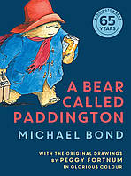 A BEAR CALLED PADDINGTON - Michael Bond - 9780008589035