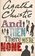 AND THEN THERE WERE NONE (Paperback) - Agatha Christie - 9780007136834