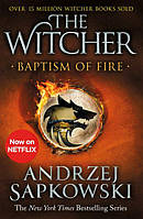 The Witcher 3 (2020): Baptism of Fire - Andrzej Sapkowski - 9781473231108