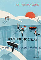 Winter Holiday - Arthur Ransome - 9780099573654