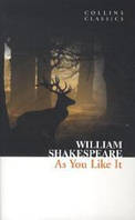 Collins Classics - AS YOU LIKE IT - William Shakespeare - 9780007902392