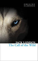 Collins Classics - THE CALL OF THE WILD - Jack London - 9780007420230