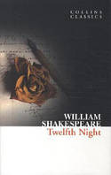 Collins Classics - TWELFTH NIGHT - William Shakespeare - 9780007902385