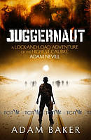 Juggernaut - Adam Baker - 9781444709087