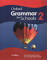Oxford Grammar for Schools 2: Movers