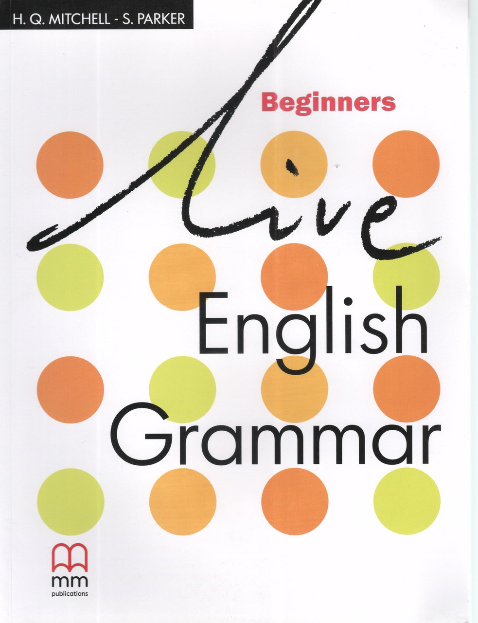 Книга Live English Grammar Beginners