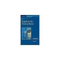 Книга Cambridge University Press English for Financial Sector TB 110 с (9780521547260)