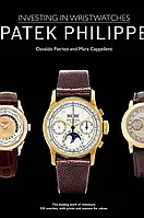 Urbanshop com ua Книга Taschen Patek Philippe : Investing in Wristwatches by Mara Cappelletti, Osvaldo