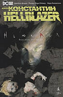 Комикс,манга Книга Джон Константин. Hellblazer. Ньюкасл - Делано Дж. |