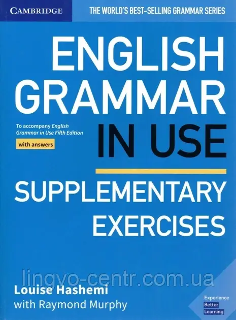 Англійська мова. ENGLISH GRAMMAR IN USE FIFTH EDITION INTERMEDIATE SUPPLEMENTARY EXERCISES WITH ANSWERS
