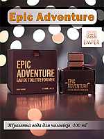 Туалетная вода для мужчин Epic Adventure Emper 100 мл (59087454457)