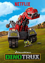 Динотракс - Dinotrux - DreamWorks Dinotrux